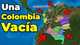 Los 15 Departamentos Vacíos de Colombia [upl. by Certie]