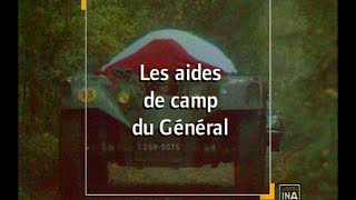 Les aides de camp du Général [upl. by Ttevi]