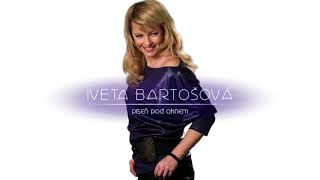 Iveta Bartošová  Píseň pod oknem [upl. by Aiyt436]