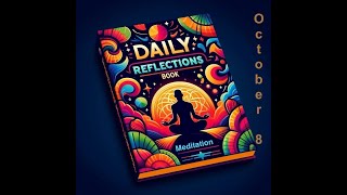 Daily Reflections Meditation Book – October 8 – Alcoholics Anonymous  Read Along –Sober Recovery [upl. by Lanae558]