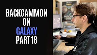 Backgammon Practice on Galaxy I Part 18 I [upl. by Vaules792]