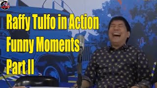 PART 2  RAFFY TULFO IN ACTION FUNNY MOMENTS  COMPILATIONS [upl. by Bolton]