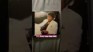 Michael Jackson  PYT Pretty Young Thing 👑 1982 from Thriller CD Album 💿 [upl. by Neona]