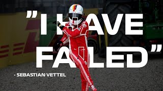 Sebastian Vettel  ”I Have Failed” [upl. by Siriso]