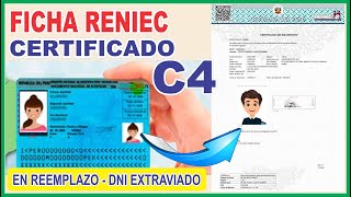 trámite de CERTIFICADO C4  FICHA RENIEC para realizar trámites en pérdida del DNI CERTIFICADO DNI [upl. by Alyled]