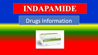 INDAPAMIDE   Generic Name Drug class Precautions  How to use Side Effects [upl. by Terrene]