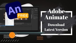 Dive Into 2024s Newest Features With Adobe Animate  Download Latest Version Adobe Animate [upl. by Willetta]