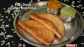 Pori Dosa Puffed Rice Dosa  Home Cooking [upl. by Abbot]