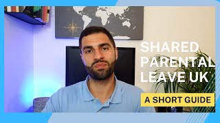 Shared parental leave UK a short guide [upl. by Valerle]