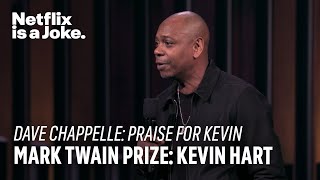 Dave Chappelle Praises Kevin Hart  Netflix Is A Joke [upl. by Crispen779]