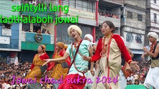 jowai chad sukra 2024 by seiñ tylli lang ladthalaboh jowai [upl. by Neelloc]