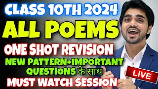 🔴LIVE CLASS 10 REVISION  ONE SHOT ALL POEMS  Full ExplanationCompetency Based Questions [upl. by Agathy801]