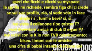 Frangetta Club Dogo  Il Deboscio  testo [upl. by Nialb]