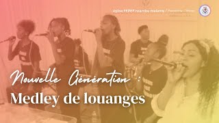 Groupe de louange Nouvelle Génération  Medley de louanges [upl. by Nagorb949]