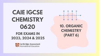 11 Organic Chemistry Part 6 68 Cambridge IGCSE Chemistry 0620 for 2023 2024 amp 2025 [upl. by Neerol]