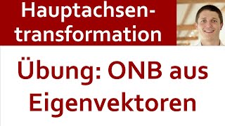 📘 Hauptachsentransformation 02  Intro Übung Matrix orthogonal diagonalisierbar Vermutung [upl. by Ailenroc547]