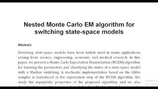 Nested Monte Carlo EM algorithm for switching state space models [upl. by Aivitnahs185]