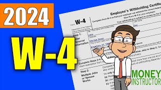 W4 Form 2024 Quick Overview  Filling out the W4 Tax Form  Money Instructor [upl. by Renat204]