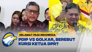 PDIP VS Golkar Berebut Kursi Ketua DPR [upl. by Ettezyl753]