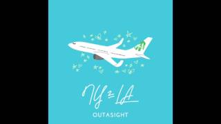 Outasight  NY 2 LA Audio [upl. by Aneet]