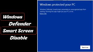 How To Disable Windows Defender Smart Screen [upl. by Hutchinson]