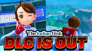 INDIGO DISK DLC IS OUT NOW for Pokemon Scarlet amp Violet How To Play [upl. by Sato]