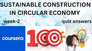 Sustainable Construction in a Circular Economy WEEK 2 quiz answers [upl. by Airalav299]