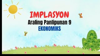 IMPLASYONGrade 9 EkonomiksQuarter 3Module 3 [upl. by Arie705]