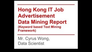 Overall Explanation of Hong Kong IT Job Advertisement Data Mining Report [upl. by Neeli]