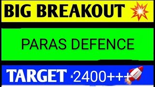 PARAS DEFENCE SHARE LATEST NEWS TODAYPARAS DEFENCE SHARE TARGETPARAS DEFENCE SHARE ANALYSIS [upl. by Anwahsit]