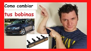 😎 Como CAMBIAR las BOBINAS de ENCENDIDO de carro o AUTO Chevy Cruze 2010 2011 2012 2013 2014 2015 [upl. by Annahs327]