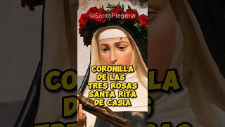 SANTA RITA DE CASIA  Milagrosa coronilla de las 3 rosas [upl. by Enrev717]