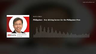 Philippines  Key driving factors for the Philippines Peso [upl. by Orv893]