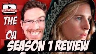 THE OA Season 1 Review Spoiler Free [upl. by Triley]