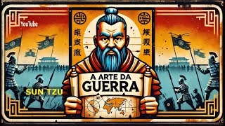 A Arte da Guerra  Sun Tzu  ÁudioLivro em apenas 6 minutos [upl. by Eisac]