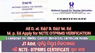 NCTE OTPRMS degree Verification certificate for DElEdBEd MEd MP EDAPPLY NOW amp GET IN7DAYS [upl. by Llesig]