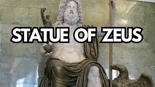 Statue of Zeus One of the Seven Original Wonders of Ancient World [upl. by Neehsar152]