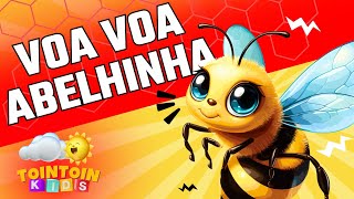 VOA VOA ABELHINHA 🐝 Desenho Infantil  Nursery Rhymes Kids Songs Bento e Totó [upl. by Hgielsa]