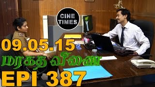 MARAGATHA VEENAI SUN TV EPISODE 387 090515 [upl. by Sirmons814]