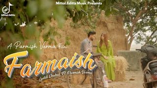 Farmaish Song Official Video  Laadi Chahal  Permish Verma  Latest Punjabi Song 20232024 [upl. by Ymmat]