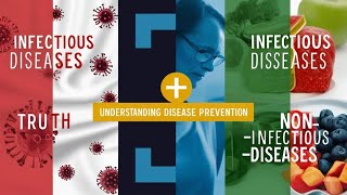 Understanding Disease Prevention The Truth About Infectious amp NonInfectious Diseases [upl. by Niwrek]