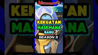 Kekuatan Maskmana Baru Dalam Mechamato Musim 3 [upl. by Hartfield]