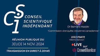 Teaser CSI N°155 du 141124  Dr Bernard Massie  Commission dEnquête Citoyenne Canadienne 2023 [upl. by Ecyle759]