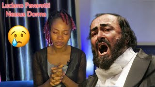 Opera Luciano Pavarotti  Nessun Dorma REACTION [upl. by Wolfson]