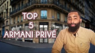 TOP 5 ARMANI PRIVE FRAGRANCES [upl. by Hanimay895]