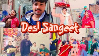 Desi Sangeet 🎶  Lx ki shaadi  Full mazze 😜  vlog 2024 [upl. by Areic]