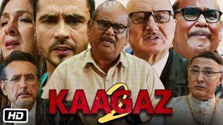 Kaagaz 2 Full HD Movie in Hindi  Anupam Kher  Satish Kaushik  Darshan Kumaar  Story Explanation [upl. by Labors]