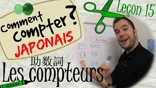 Cours de japonais  Leçon 15 COMMENT COMPTER [upl. by Ubald159]