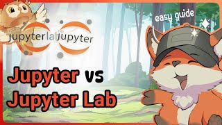 Jupyter Notebook vs JupyterLab  Guide Glimpse [upl. by Asilak495]