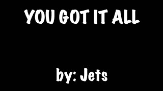 YOU GOT IT ALL by  JETS KARAOKE🎤 [upl. by Lettig]